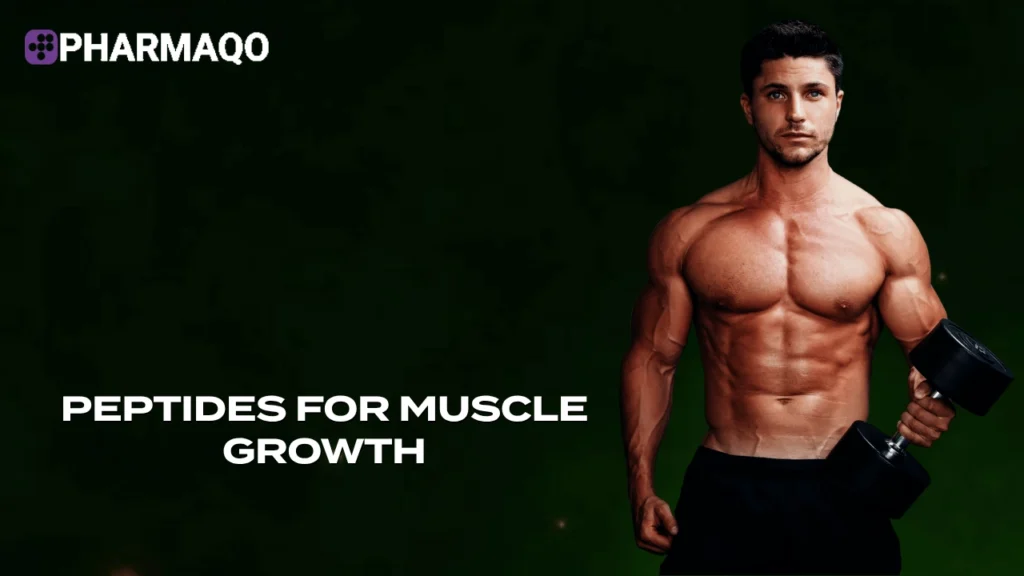 Peptides for Muscle Growth